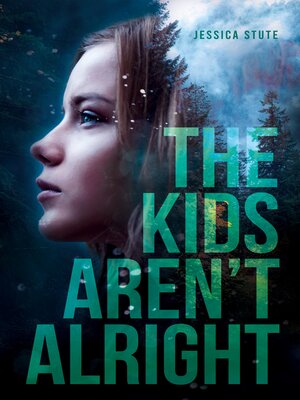 cover image of The Kids Aren't Alright